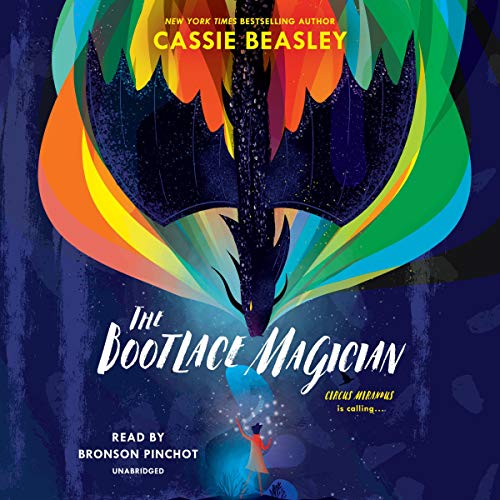 The Bootlace Magician Audiobook By Cassie Beasley cover art