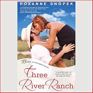 Three River Ranch Audiobook By Roxanne Snopek cover art