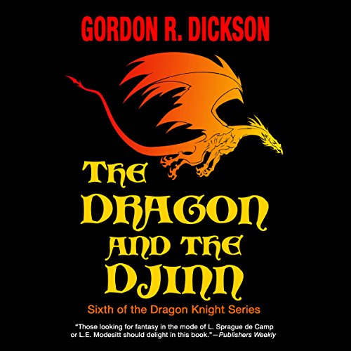 The Dragon and the Djinn Audiobook By Gordon R. Dickson cover art