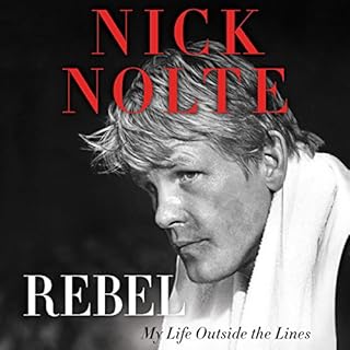 Rebel Audiolibro Por Nick Nolte arte de portada