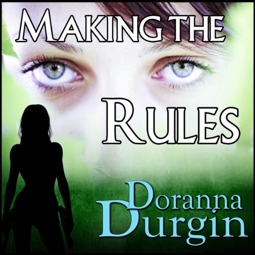 Making the Rules Audiolibro Por Doranna Durgin arte de portada