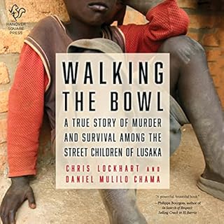 Walking the Bowl Audiolibro Por Chris Lockhart, Daniel Mulilo Chama arte de portada