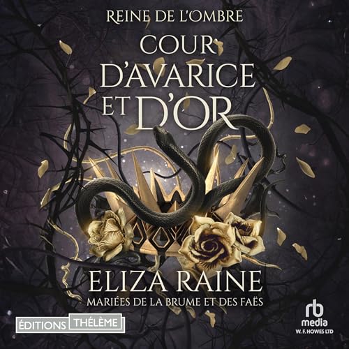 Cour d'avarice et d'or: Mariées de la brume et des faës [Court of Avarice and Gold: Brides of Mist and Fae] cover