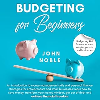 Budgeting for Beginners Audiolibro Por John Noble arte de portada