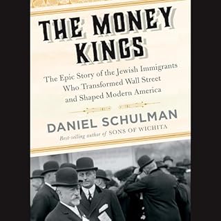 The Money Kings Audiolibro Por Daniel Schulman arte de portada