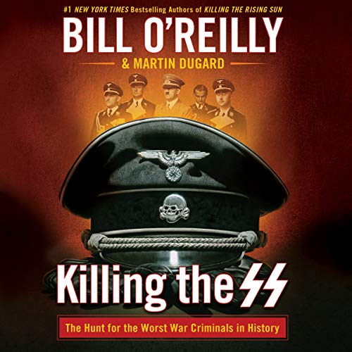 Killing the SS Audiobook By Bill O'Reilly, Martin Dugard - contributor cover art