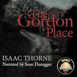 The Gordon Place Audiobook By Isaac Thorne cover art