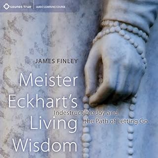 Meister Eckhart's Living Wisdom Audiobook By James Finley cover art