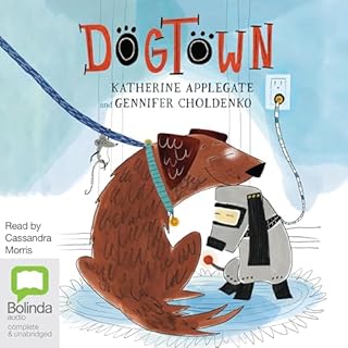 Dogtown Audiolibro Por Katherine Applegate, Gennifer Choldenko arte de portada