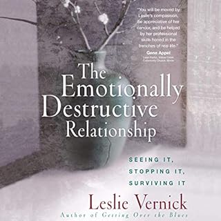 The Emotionally Destructive Relationship Audiobook By Leslie Vernick cover art