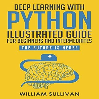 Deep Learning with Python Audiolibro Por William Sullivan arte de portada