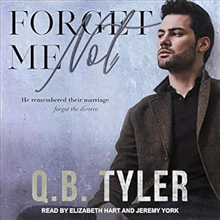 Forget Me Not Audiobook By Q. B. Tyler cover art