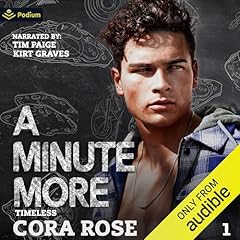 A Minute More Audiobook By Cora Rose cover art