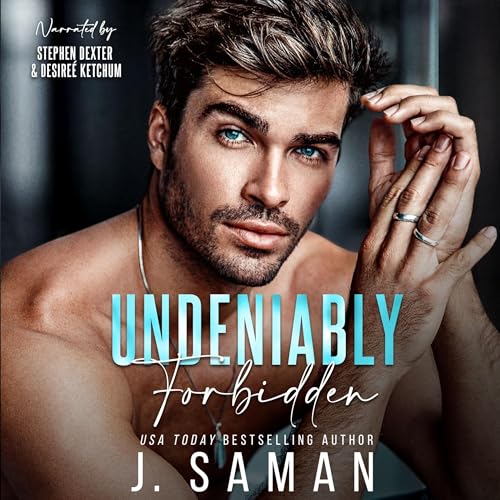 Undeniably Forbidden Audiolibro Por J. Saman, Julie Saman arte de portada