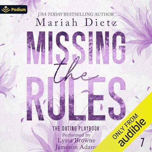 Missing the Rules Audiobook By Mariah Dietz cover art