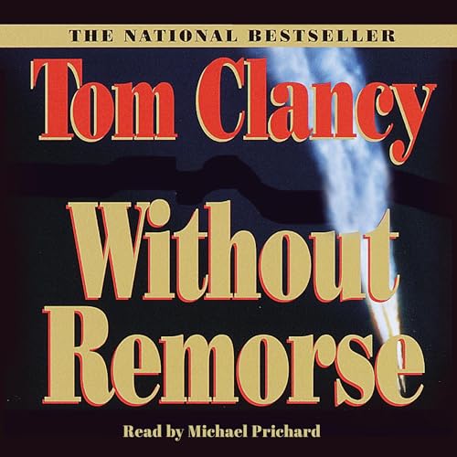 Without Remorse Audiobook By Tom Clancy cover art