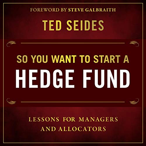 So You Want to Start a Hedge Fund Audiolibro Por Ted Seides arte de portada