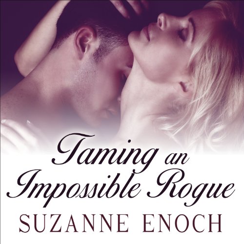 Taming an Impossible Rogue Audiobook By Suzanne Enoch cover art