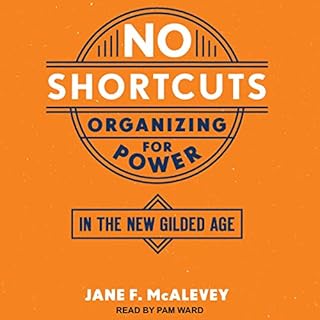 No Shortcuts Audiobook By Jane F. McAlevey cover art