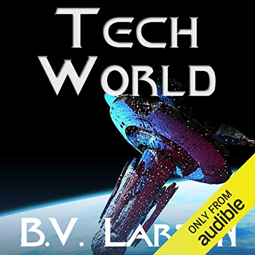 Tech World Audiolibro Por B. V. Larson arte de portada