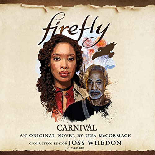 Firefly: Carnival Audiobook By Una McCormack cover art