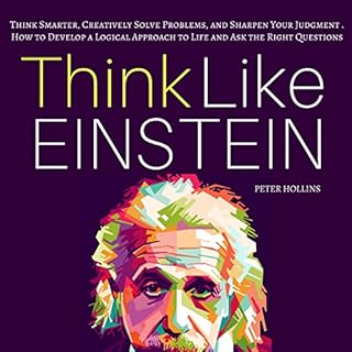 Think Like Einstein Audiobook By Peter Hollins cover art