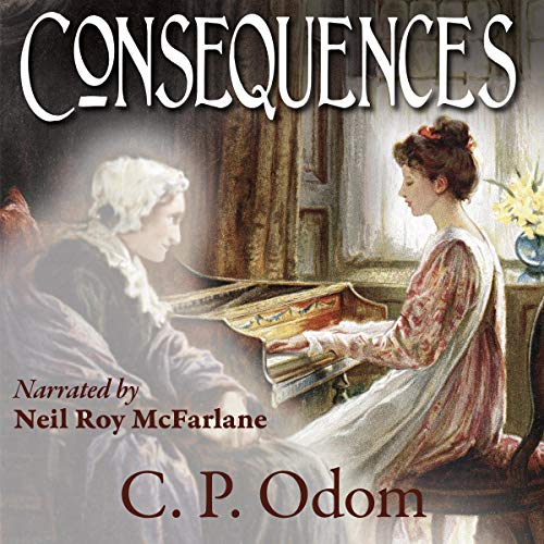 Consequences Audiolibro Por C. P. Odom arte de portada