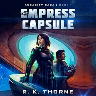 The Empress Capsule Audiolibro Por R. K. Thorne arte de portada