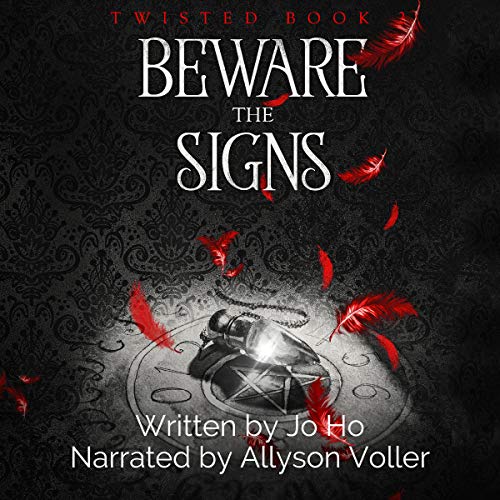 Beware the Signs Audiolibro Por Jo Ho arte de portada