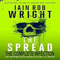 The Spread: The Complete Infection cover art