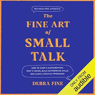 The Fine Art of Small Talk Audiolibro Por Debra Fine arte de portada