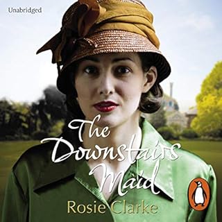 The Downstairs Maid Audiobook By Rosie Clarke cover art