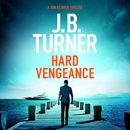 Hard Vengeance Audiolibro Por J. B. Turner arte de portada