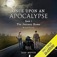 The Journey Home: Revised Edition Audiobook By Jeff Motes cover art