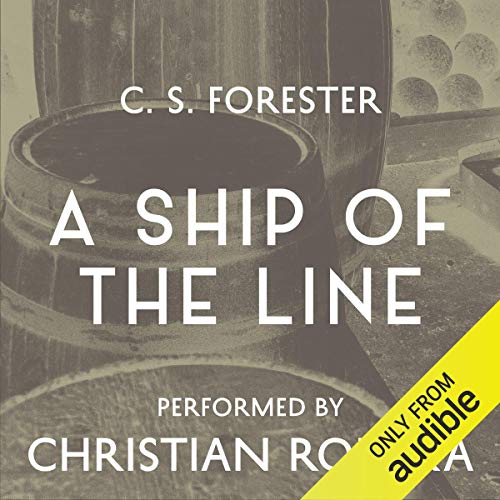 A Ship of the Line Audiolibro Por C. S. Forester arte de portada