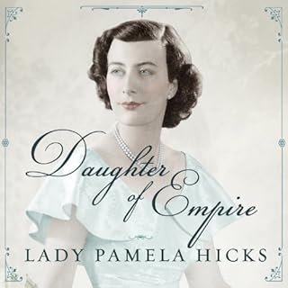 Daughter of Empire Audiolibro Por Pamela Hicks arte de portada