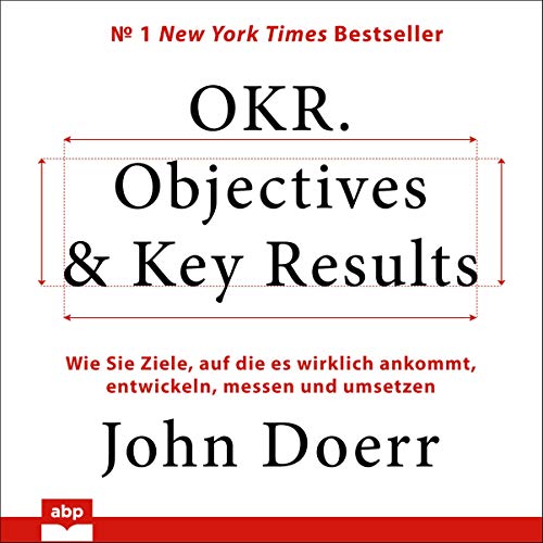 OKR. Objectives & Key Results Audiolibro Por John Doerr arte de portada