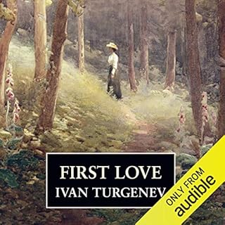 First Love Audiolibro Por Ivan Turgenev arte de portada