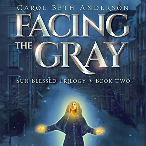 Facing the Gray Audiobook By Carol Beth Anderson cover art