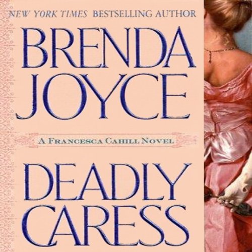 Deadly Caress Audiolibro Por Brenda Joyce arte de portada