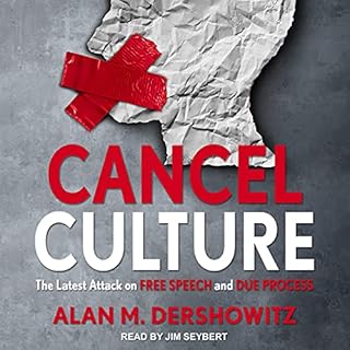 Cancel Culture Audiobook By Alan M. Dershowitz cover art