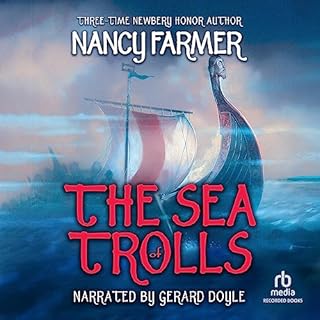 The Sea of Trolls Audiobook By Nancy Farmer cover art