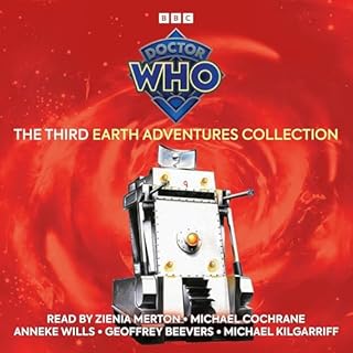 Doctor Who: The Third Earth Adventures Collection Audiolibro Por John Lucarotti, Ian Stuart Black, Terrance Dicks, Phillip Hi