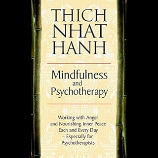 Mindfulness and Psychotherapy Audiobook By Thích Nhất Hạnh cover art