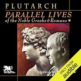 Parallel Lives of the Noble Greeks and Romans Audiolibro Por Plutarch arte de portada