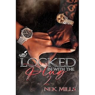 Locked In With The Plug 2 Audiobook By Nek Mills cover art