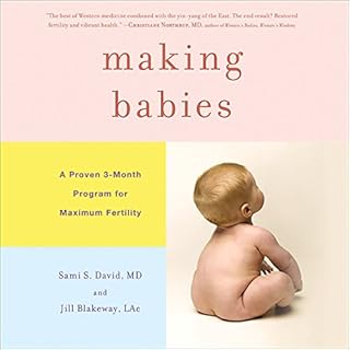 Making Babies Audiobook By Sami S. David, Jill Blakeway LAc cover art