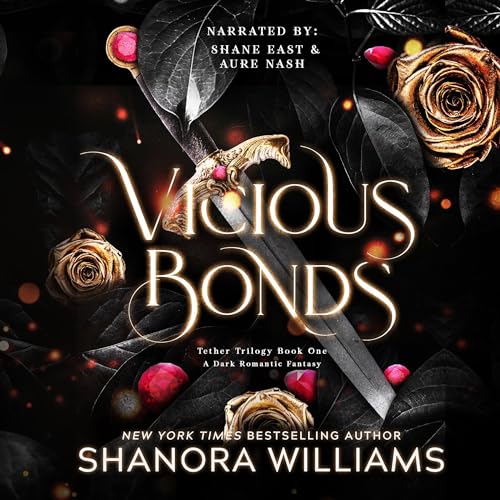 Vicious Bonds Audiobook By Shanora Williams cover art