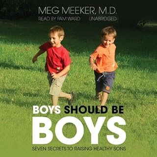 Boys Should Be Boys Audiolibro Por Meg Meeker M.D. arte de portada