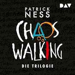 Chaos Walking - Die Trilogie Titelbild